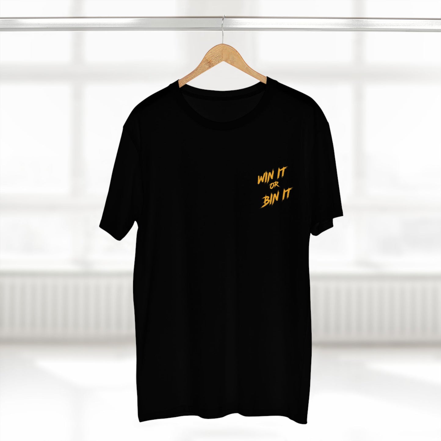 Win It or Bin It | Tee